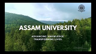 From Stones to Milestones  Assam University at 30 [upl. by Marquita]