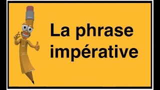 La phrase impérative [upl. by Turk]