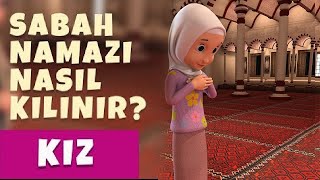 Sabah Namazı Nasıl Kılınır Kız [upl. by Yoreel]