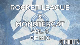 Rocket League x Monstercat Vol 5 EP Mix [upl. by Hegarty253]