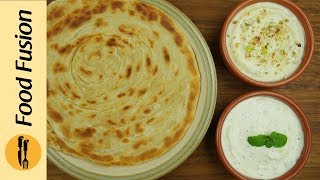 Lacha Paratha wtih Creamy Dips Recipe By Food Fusion [upl. by Aennaej696]