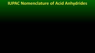 IUPAC Nomenclature of Acid Anhydrides [upl. by Aja]