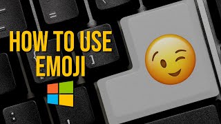 How to Use EMOJI in Windows 1011 😉👍 [upl. by Kemeny]