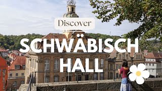 Discover Schwäbisch Hall [upl. by Atnuahsal940]