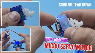 Micro Servo Repairing Guide sg90 9g [upl. by Pollux397]