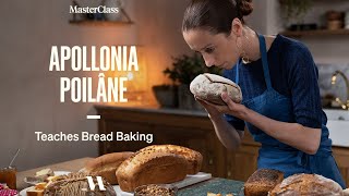 Apollonia Poilâne Teaches Bread Baking  Official Trailer  MasterClass [upl. by Aurea]