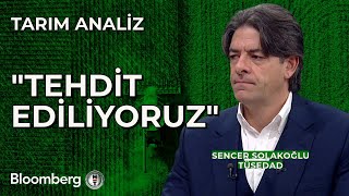 Tarım Analiz  quotTehdit Ediliyoruzquot  25 Aralık 2024 [upl. by Sivrahc]