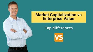 Market Capitalization vs Enterprise Value  Formula amp Examples [upl. by Beauchamp]