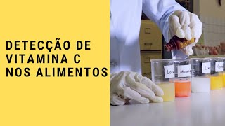 DETECÇÃO DE VITAMINA C NOS ALIMENTOS [upl. by Cormack]