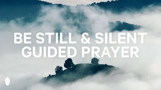 Stillness Silence and Solitude  Christian Guided Meditation and Prayer [upl. by Anissej]