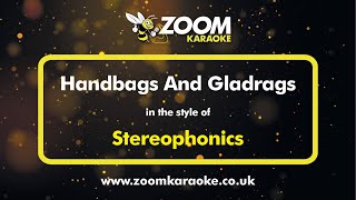 Stereophonics  Handbags And Gladrags Karaoke Version from Zoom Karaoke [upl. by Charmian796]