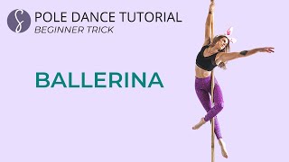 Pole Trick Tutorial Ballerina Beginner Trick [upl. by Dorine]