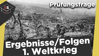 1 Weltkrieg Ergebnisse und Folgen  Friedensschlüsse  Ergebnisse des 1 Weltkrieges erklärt [upl. by Aikel]