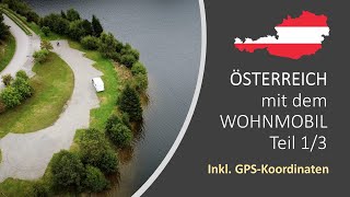 Mit dem Wohnmobil durch Österreich Teil 14 inkl GPSKoordinaten  September 2020 [upl. by Nygem573]