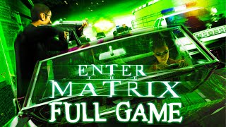 Enter the Matrix  Full Game Walkthrough [upl. by Aniraz85]