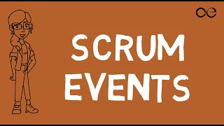 Scrum Events Explained [upl. by Ed800]