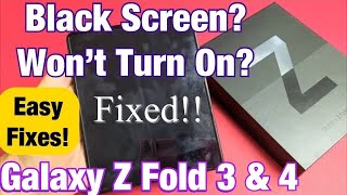 Galaxy Z Fold 3 amp 4 Black Screen Wont Turn On Easy Fixes [upl. by Anaujal480]