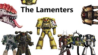 Lamenters Lore 40k [upl. by Schou]