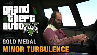 GTA 5  Mission 47  Minor Turbulence 100 Gold Medal Walkthrough [upl. by Veradi]