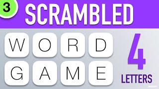 Scrambled Word Games Vol 3  Guess the Word Game 4 Letter Words [upl. by Bartel683]