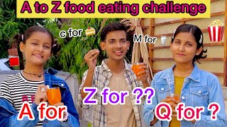 we only ate food in Alphabetical Order  A to Z food eating in 24 hours  fun challenge [upl. by Korman]