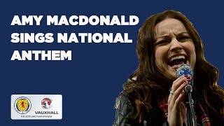 Amy MacDonald  The Scottish National Anthem [upl. by Anaiad]