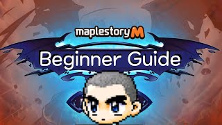 The Ultimate Beginner Guide To Maplestory M  Mobile [upl. by Eileek]