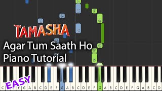 Agar Tum Saath Ho Piano Tutorial Notes amp MIDI  Tamasha  AR Rahman [upl. by Eirehs]