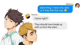 Haikyuu Text Oikawa and Atsumu SNAPS [upl. by Navonoj]