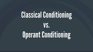 Classical Conditioning vs Operant Conditioning [upl. by Lyrret824]