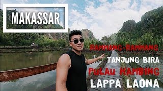 NYASSAR MAKASSAR RammangRammang Tanjung Bira Pulau Kambing Lappa Laona [upl. by Yenreit]