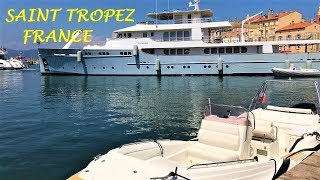 Saint Tropez 2018  France [upl. by Fennelly426]