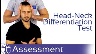 Head Neck Differentiation Test  Cervicogenic Dizziness [upl. by Lorrin208]