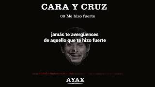 AYAX ME HIZO FUERTE LETRA PROD EL M BEATS CARAYCRUZ [upl. by Gale432]