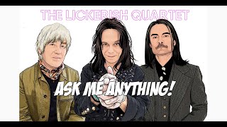 The Lickerish Quartet  Ask Me Anything [upl. by Reteid]