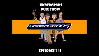 Undergrads Full Show Episodes 113 [upl. by Aissenav]