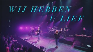 Reyer  Wij hebben U lief feat Mirjam Kerkhof live video [upl. by Andromache]