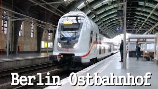 Doku Der Berliner Ostbahnhof 2017 [upl. by Steward]