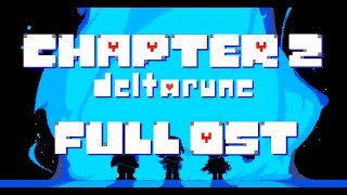 DELTARUNE Chapter 2 OST FULL SOUNDTRACK [upl. by Adnahsor]