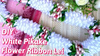 How To Make White Pikake Flower Ribbon Lei for Graduation Special Event DIY [upl. by Selohcin]