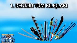 1  SEA TÜM KILIÇLAR  Roblox Blox Fruits 13Bölüm [upl. by Nakre]