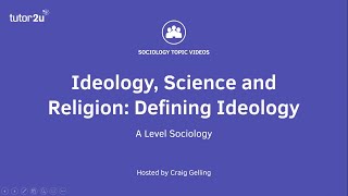 Defining Ideology  Beliefs in Society  ALevel Sociology [upl. by Sucramad123]