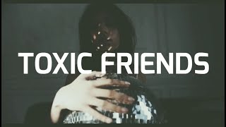 BoyWithUke  Toxic Friends LyricLirik [upl. by Fife184]