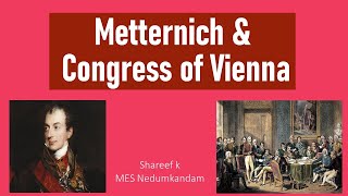 Vienna Congress amp Metternich [upl. by Ennairda]