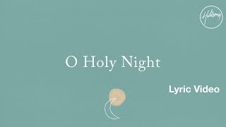 O Holy Night Lyric Video  Hillsong Worship [upl. by Etti]