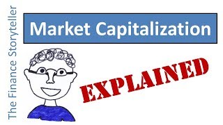 Market Capitalization explained [upl. by Cock]