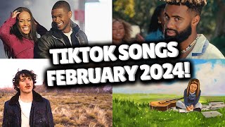 Top Trending Songs on TikTok  FEBRUARY 2024 [upl. by Babara79]