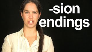 How to Say the SION ending American English Pronunciation [upl. by Mandler]