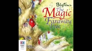 AudioBook The Magic faraway Tree by Enid Blyton [upl. by Irah]