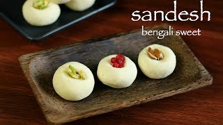 sandesh recipe  sandesh sweet  how to make bengali sweet sondesh recipe [upl. by Nikolai51]